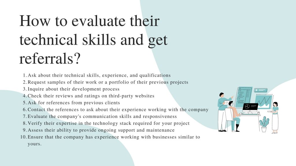 How to evaluate their technical skills and get referrals?