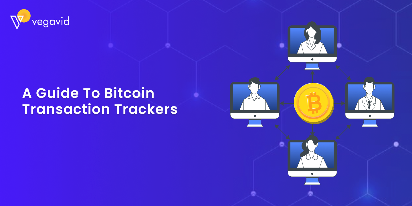 A Guide to Bitcoin Transaction Trackers