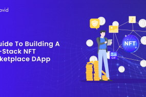 A Guide to Building a Full-Stack NFT Marketplace dApp