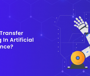 What is Transfer Learning in Artificial Intelligence