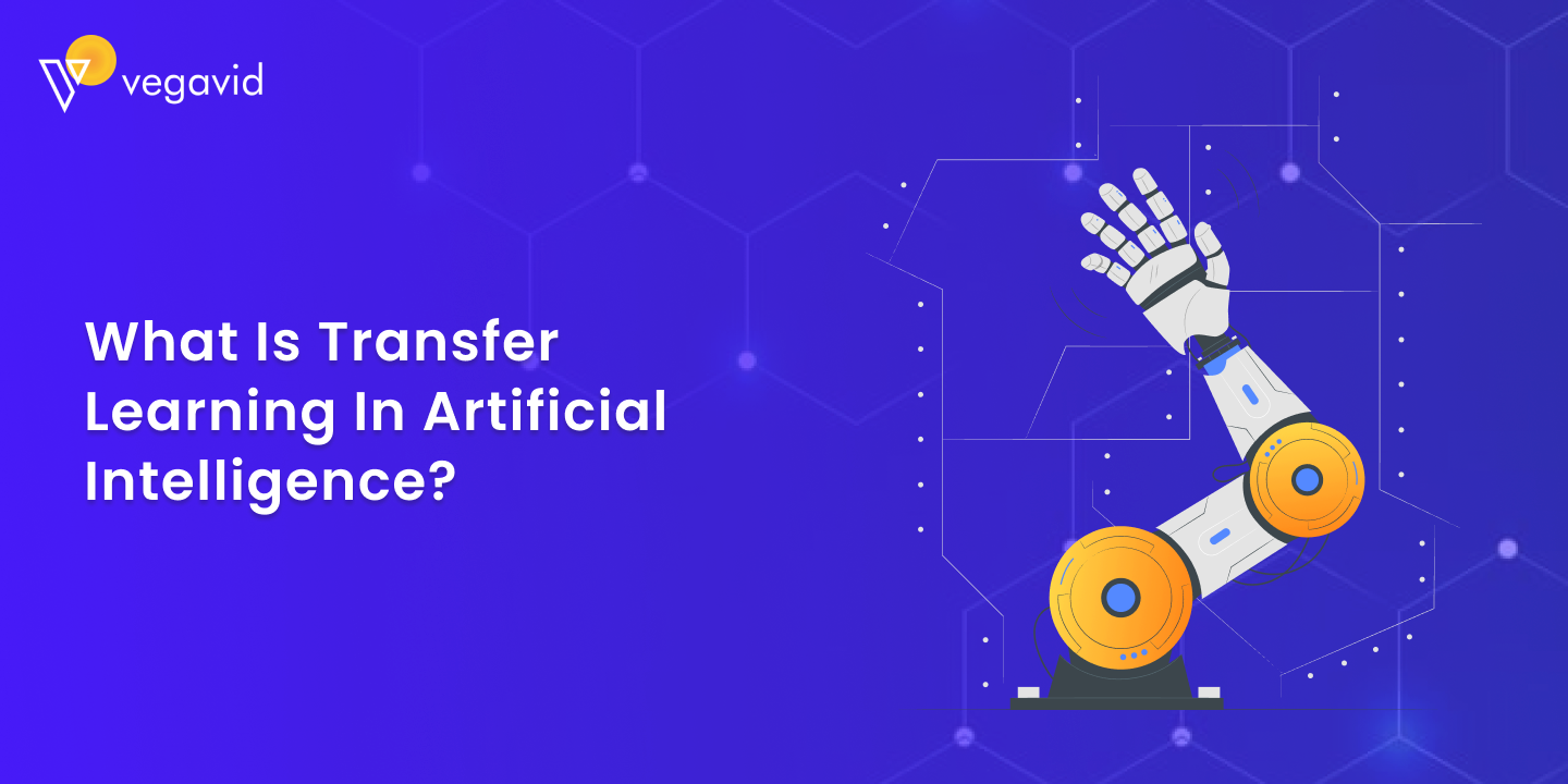 What is Transfer Learning in Artificial Intelligence