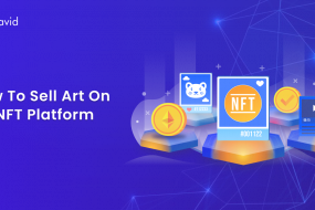 How to Sell Art on an NFT Platform