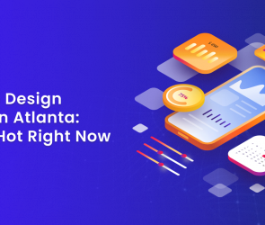 Top App Design Trends in Atlanta_ What’s Hot Right Now