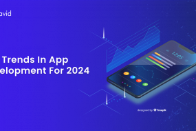 Top Trends in App Development for 2024