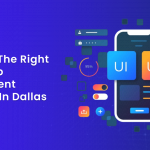 Choosing the Right Mobile App Development Company in Dallas