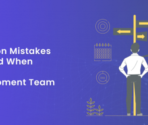 Common Mistakes to Avoid When Hiring a Development Team