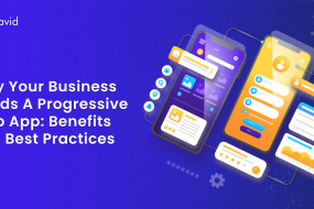 Why Your Business Needs a Progressive Web App_ Benefits and Best Practices