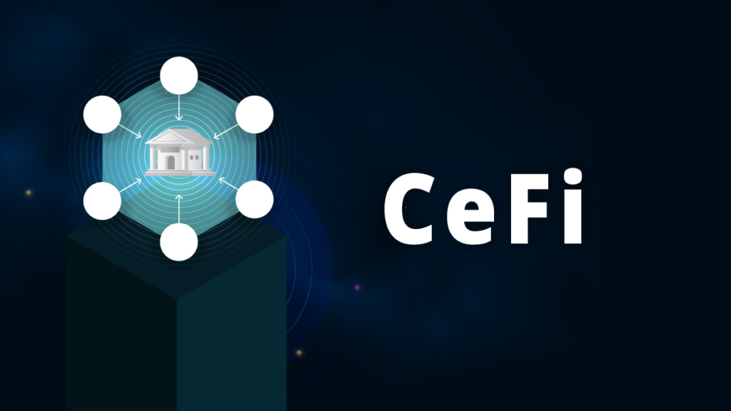 CeFi platforms