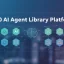 Top 10 AI Agent Library Platforms